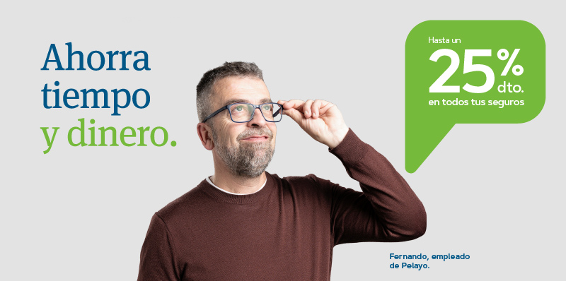 Junta tus seguros con Pelayo y ahorra tiempo y dinero